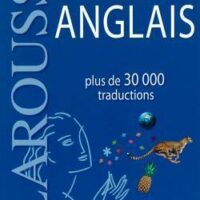 Dictionnaire Larousse Bilingue Anglais (BLEU)
