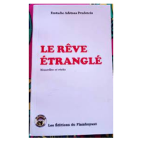 Le rêve étranglé