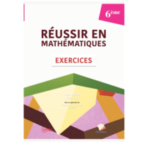 Réussir en Maths Exercice 6ème