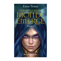 CHRONIQUES DU MONDE EMERGE LIVRE 1: NIHAL DE LA TERRE DU VENT