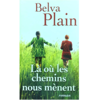 LA OU LES CHEMINS NOUS MENENT