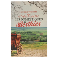 LES DOMESTIQUES DE BERTHIER TOME 1 PREMIERES AMOURS & LES DOMESTIQUES DE BERTHIER TOME 2