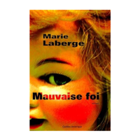 MAUVAISE FOI