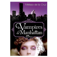 LES VAMPIRES DE MANHATTAN TOME 1