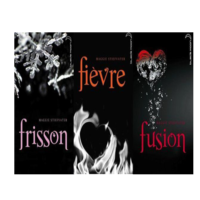 SAGA FRISSON: 1-FRISSON  -2- FIEVRE - 3-FUSION