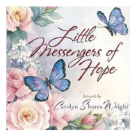 LITTLE MESSENGERS OF HOPE