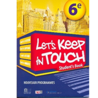 LET S KEEP IN TOUCH STUDENT S BOOK 6è