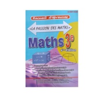 LA PASSION DES MATHS 3è