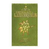 GRIMALKIN ET L'EPOUVANTEUR