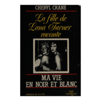 MA VIE EN NOIR ET BLANC